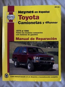 HAYNES en Espanol Toyota Camionetas y 4-Runner 1979 al 1995 99125 - Foto 1 di 3