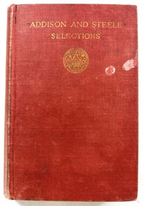 Addison and Steele Selections Will D. Howe Editor 1921 Red Antique Hardcover - Imagen 1 de 8