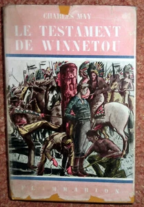 Karl May französische Ausgabe "Le Testament De Winnetou", 1948,Verlag Flammarion - Bild 1 von 1