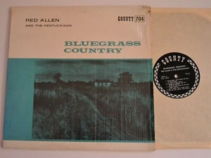 BLUEGRASS LP Red Allen and the Kentuckians COUNTY LP 704 BLUEGRASS COUNTRY  - Picture 1 of 1