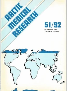 ARCTIC MEDICAL RESEARCH Oct. 1992 - Inuvialuit food use ... in Aklavit, Canada - Imagen 1 de 2