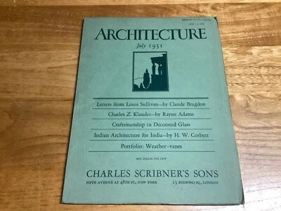 July 1931 Issue Of Architecture Magazine - Louis Sullivan - Illustrated - Image 1 of 4