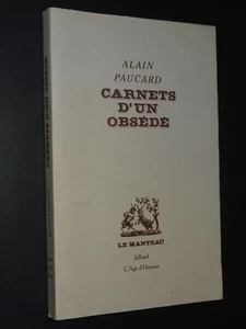 CARNETS D'UN OBSÉDÉ - Alain Paucard - 1984 - LITTÉRATURE ÉROTIQUE    - Bild 1 von 2