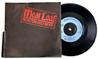 Meat Loaf - Read 'Em And Weep/ Everything Is Permitted - Rock 45  W/Ps Uk Import
