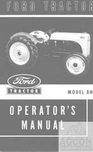 Ford 8N Tractor Owner Operator Maintenance Manual - Picture 1 of 1
