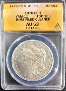 ✰ 1878-CC VAM-11 Top 100 Carson City MORGAN DOLLAR $1 Coin AU53 ANACS Details✰ - Picture 1 of 6