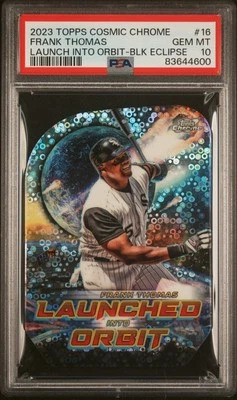 2023 Topps Cosmic Chrome Launched Into Orbit 16 Frank Thomas Black /10 PSA 10 - Image 1 of 2