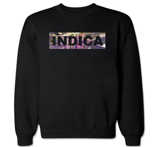 INDICA FLOWER SATIVA INDICA HYDROPONIK WEED BLUNT BONG OG KUSH PULLOVER MIT RUNDHALSAUSSCHNITT - Bild 1 von 1