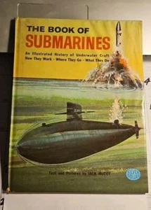 VINTAGE 1966 THE BOOK OF SUBMARINES BY JACK McCOY SILVER DOLLAR BOOK - Picture 1 of 4