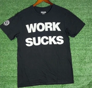 Blink 182 Work Suck I know Shirt Sz M - Picture 1 of 3