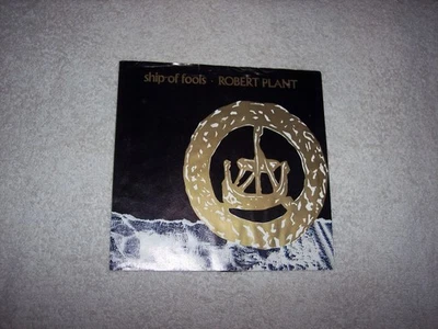 ROBERT PLANT--SHIP OF FOOLS / BILLY'S REVENGE  45  PS  #474 - Image 1 of 4