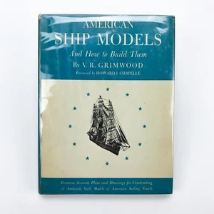 1942 AMERICAN SHIP MODELS How To Build Them, Grimwood, US Navy Nautical Warships - Picture 1 of 11