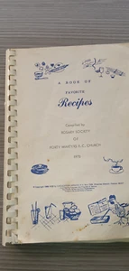 A book of Favorite Recipes  by Rosary Society of Forty Martyrs R C Church - Picture 1 of 6