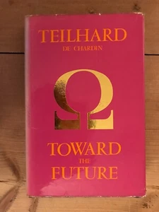 In die Zukunft ~ Teilhard de Chardin - Bild 1 von 4