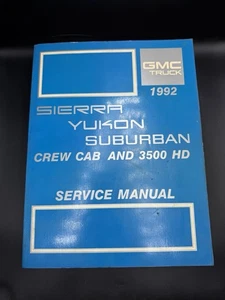 GMC 1992 Sierra Yukon Suburban Crew Cab and 3500 HD Service Manual - Picture 1 of 6