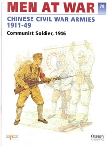 Men at War 78, 1914-45, Chinese Civil War Armies 1911-49 Communist Soldier 1946 - Picture 1 of 1