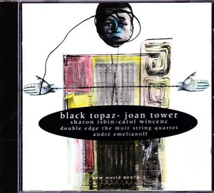 JOAN TOWER CD Black Topaz - New World Records 80470-2 - Picture 1 of 2