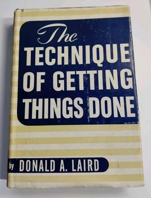 The Technique of Getting Things Done by Dr. Donald Laird 1947 HB - Bild 1 von 4
