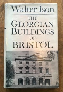 The Georgian Buildings of Bristol Walter Ison 1952 First Edition Schutzumschlag - Bild 1 von 1