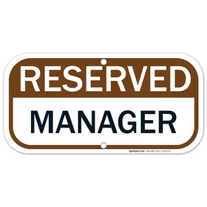 Reserved Manager Sign, - Picture 1 of 32