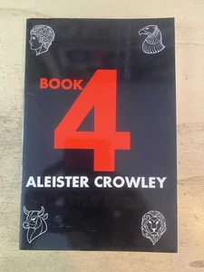 Crowley [Frater Perdurabo and Soror Virakam]: Book 4 1991 Very Good Occult Yoga - Bild 1 von 1