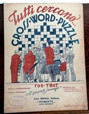 SPARTITO TUTTI CERCANO... ( CROSS WORD PUZZLE ) 1925 ANNO III° ERA FASCISTA