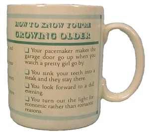 Funny Coffee Mug How To Know You're Growing Older for Men Novelty - Picture 1 of 4