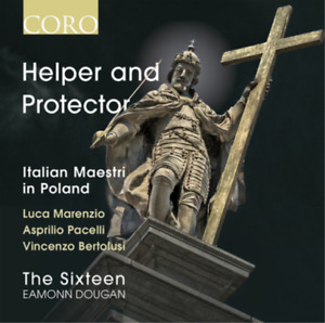 The Sixteen Helper and Protector: Italian Maestri in Poland (CD) Album
