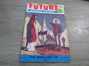 FUTURE SCIENCE FICTION ISSUE #4 RARE 50'S PULP AUSSIE SCIENCE FICTION DIGEST - Imagen 1 de 3