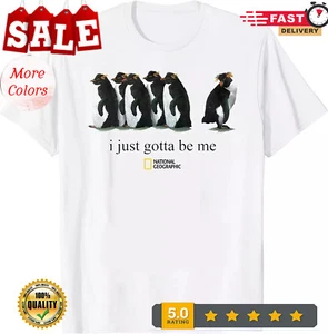 I Just Gotta Be Me Penguin T-Shirt Size - Picture 1 of 20