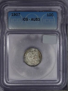 Barber Dime 1907 10c ICG AU53 - Imagen 1 de 2