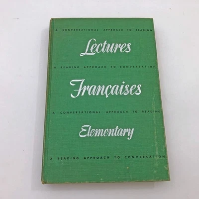 Lectures Francaises Elementary Book ONE  A Conversational Approach to Reading - Image 1 of 4