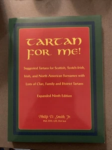 Tartan For Me! Suggested Tartans For Scottish, Scotch-Irish, Irish, And Nor... - Foto 1 di 3
