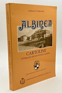 CARTOLINE E STORIA DEL SERVIZIO POSTALE DI ALBINEA A. Corradini 1987 Reggio E. - Imagen 1 de 1