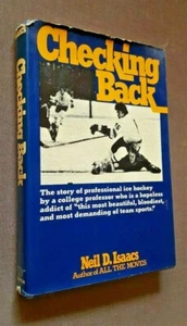 Checking Back : The Story of NHL Hockey by Neil D. Isaacs (1977, Hardcover w/DJ) - Imagen 1 de 9