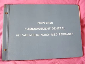ATLAS-proposition d'amenagement de l'axe mer du nord méditerranée 1964- RARE !  - Picture 1 of 1
