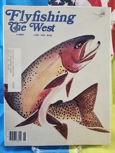Flyfishing The West Magazine June 1979 Border Dorado FREE SHIPPING!!! - Picture 1 of 3