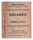 Woolf, Virginia (1882-1941) Orlando : A Biography / By Virginia Woolf 1929 Paper