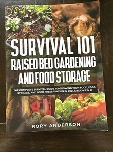 Survival 101 Raised Bed Gardening and Food Storage: The Complete Survival Gui... - Bild 1 von 2
