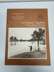 Vintage History Of Fargo ND Moorhead MN Program Insert F-M Centennial Book - Picture 1 of 2