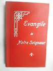 Abbé Garnier "Le Saint Evangile de Jésus Christ concordance des Quatre Evangiles