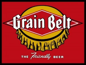 Grain Belt, The Friendly Beer New Metal Sign: 18" x 24" USA STEEL XL Size - 4lbs - Picture 1 of 1