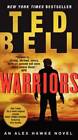 Warriors: An Alex Hawke Novel (Alex Hawke Novels) - Mass Market Paperback - Good