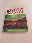 2012, The Ultimate Baseball Road Trip, Fan's Guide-Major League Stadiums (MH240)
