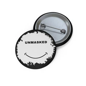Unmasked Custom Pin Button - Picture 1 of 3
