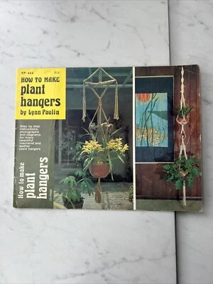 Vintage Macrame' Booklet How to Make Plant Hangers Lynn Paulin - Image 1 of 4