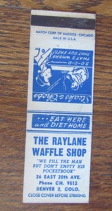 DENVER, COLORADO MATCHBOOK COVER: RAYLANE WAFFLE SHOP 1950S MATCHCOVER -A - Imagen 1 de 2