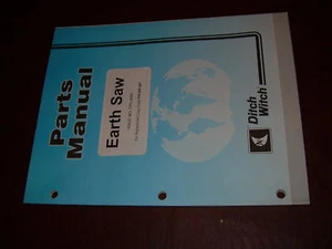 DITCH WITCH EARTH SAW PARTS CATALOG MANUAL - Picture 1 of 1