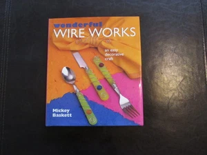 wonderfull wire works - 1999 hardcover - Foto 1 di 3