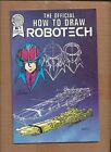 THE OFFICAL HOW TO DRAW  ROBOTECH   #1  BLACKTHORNE